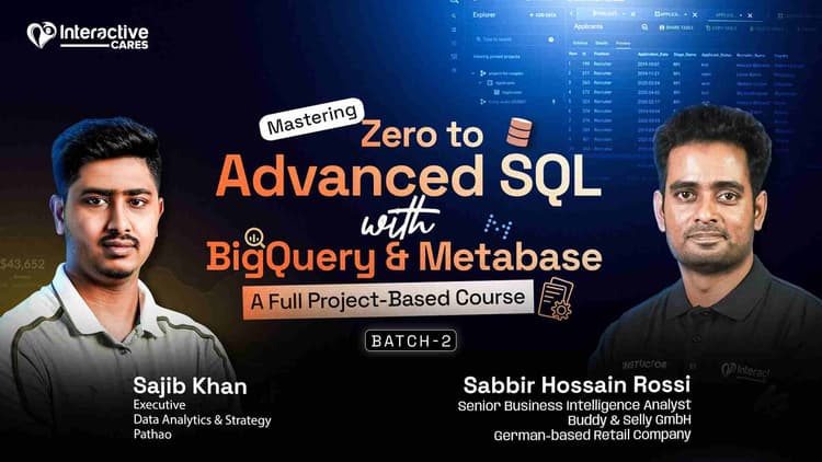 Mastering Zero to Advanced SQL with BigQuery & Metabase: A Full Project-Based Course