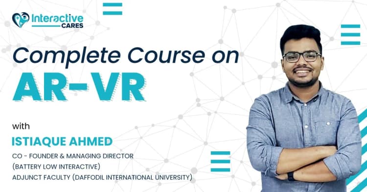 Complete Course on AR-VR