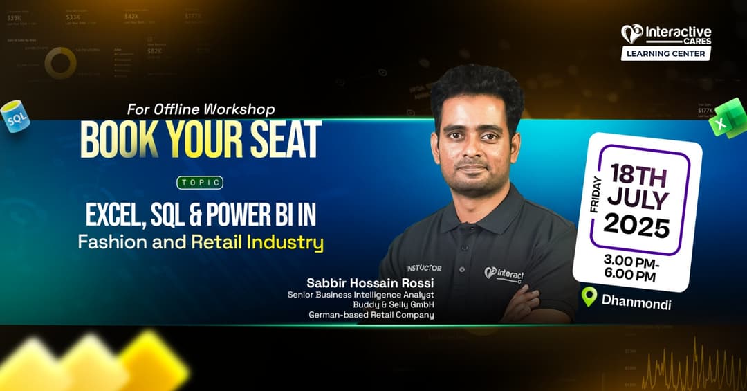 Offline Workshop On Excel, SQL & POWER BI in Fashion and Retail Industry