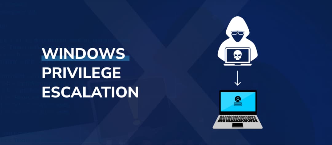 Windows Privilege Escalation