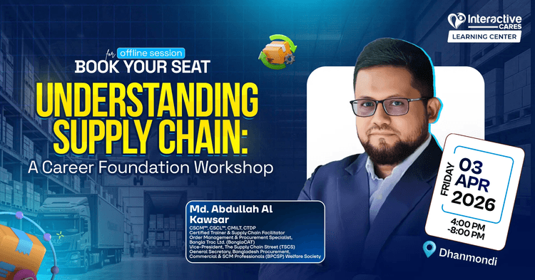 Offline Workshop: Understanding Supply Chain